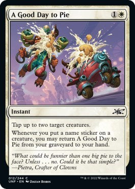 A Good Day to Pie (Unfinity) Light Play Foil