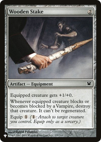 Wooden Stake (The List) Light Play