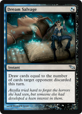 Dream Salvage (Shadowmoor) Light Play