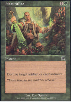 Naturalize (Onslaught) Light Play