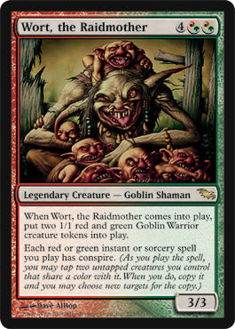 Wort, the Raidmother (Shadowmoor) Light Play