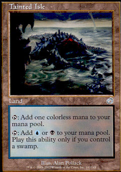 Tainted Isle (Torment) Light Play