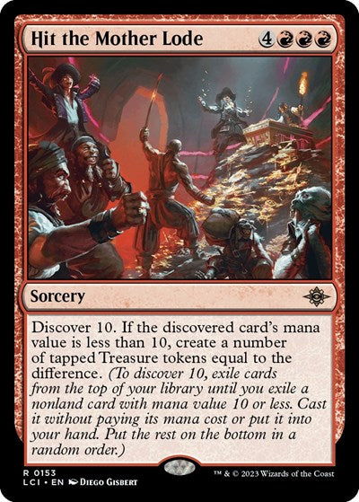 Hit the Mother Lode (The Lost Caverns of Ixalan) Light Play