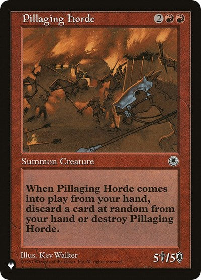 Pillaging Horde (The List) Light Play