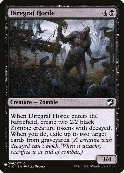 Diregraf Horde (The List) Near Mint