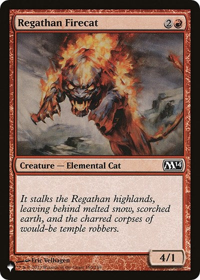 Regathan Firecat (The List) Light Play