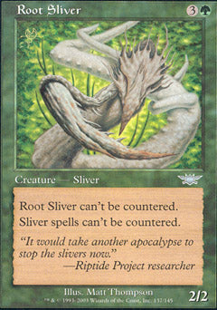 Root Sliver (Legions) Light Play