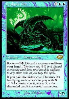 Dralnu's Pet (Planeshift) Light Play