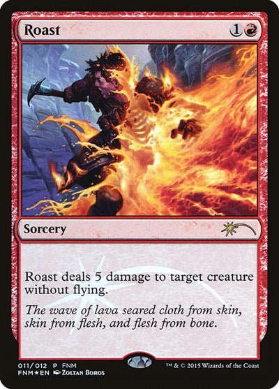 Roast (Promos: FNM) Light Play Foil