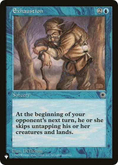 Exhaustion (The List) Light Play