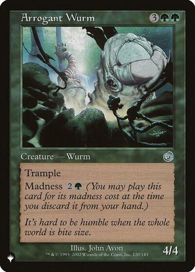 Arrogant Wurm (The List) Near Mint