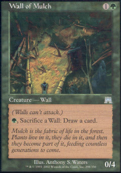 Wall of Mulch (Onslaught) Light Play