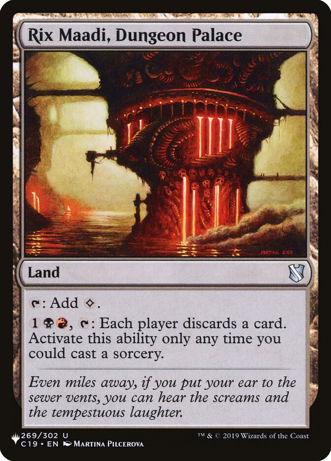 Rix Maadi, Dungeon Palace (The List) Light Play