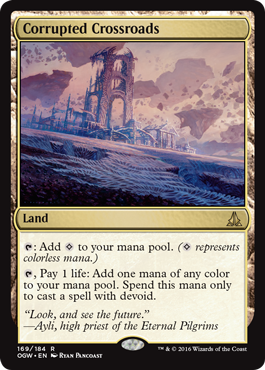 Corrupted Crossroads (Oath of the Gatewatch) Light Play
