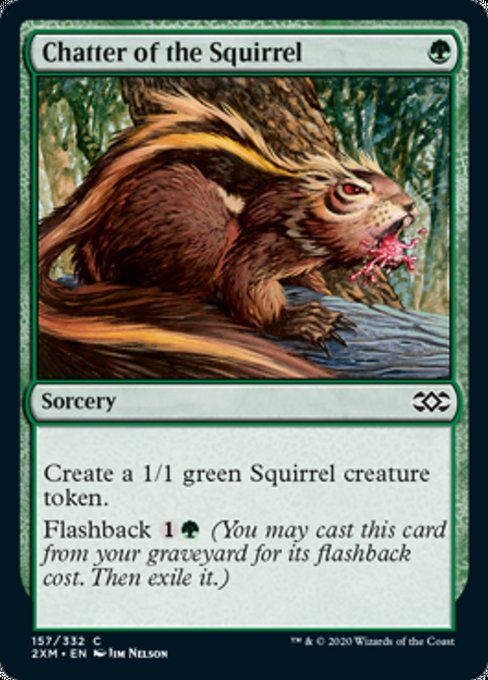 Chatter of the Squirrel (Double Masters) Light Play