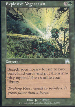 Explosive Vegetation (Onslaught) Light Play