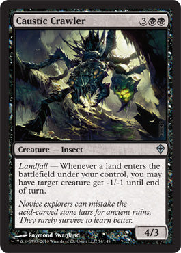 Caustic Crawler (Worldwake) Light Play