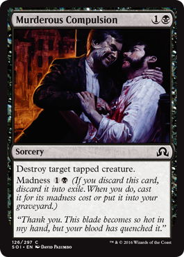 Murderous Compulsion (Shadows Over Innistrad) Light Play Foil