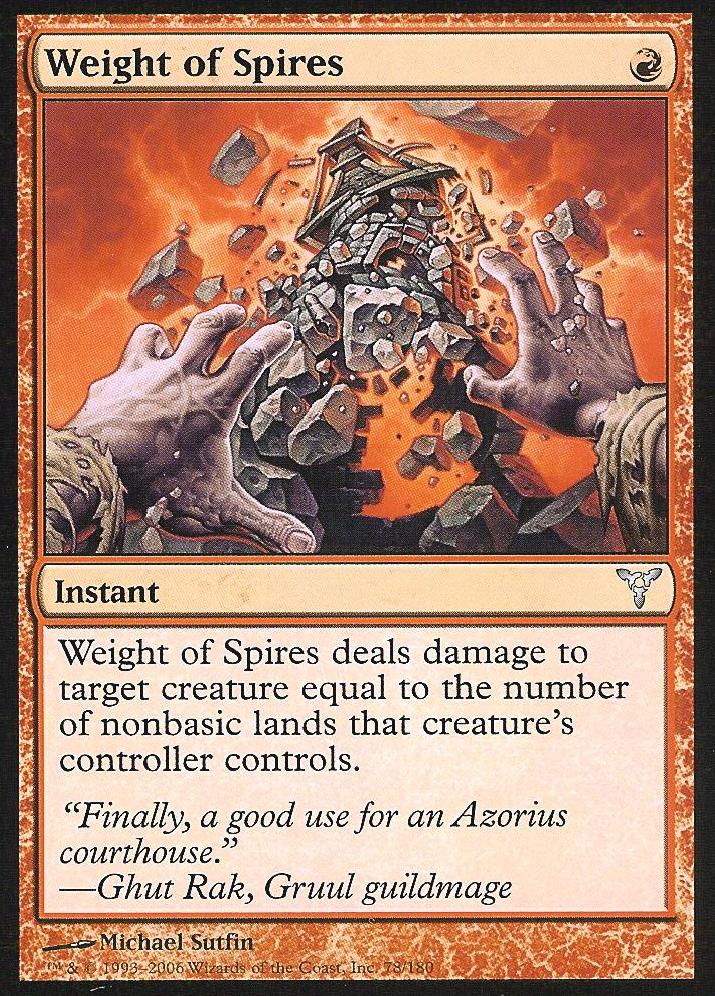 Weight of Spires (Dissension) Light Play