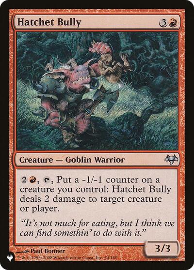 Hatchet Bully (The List) Near Mint