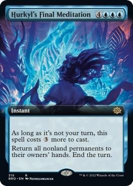 Hurkyl's Final Meditation (Extended Art) (The Brothers' War) Light Play