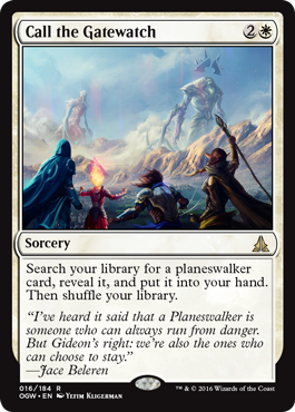 Call the Gatewatch (Oath of the Gatewatch) Light Play