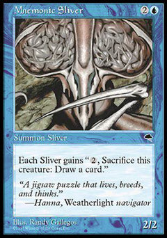 Mnemonic Sliver (Tempest) Light Play