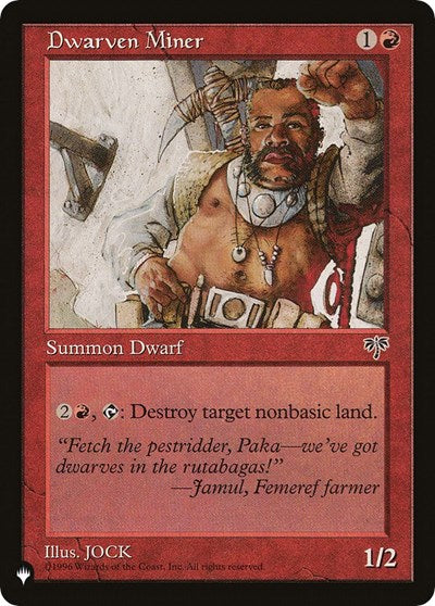 Dwarven Miner (The List) Light Play