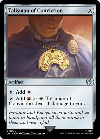 Talisman of Conviction (Commander: The Lord of the Rings: Tales of Middle-earth) Light Play