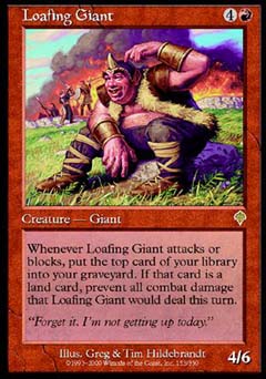 Loafing Giant (Invasion) Light Play