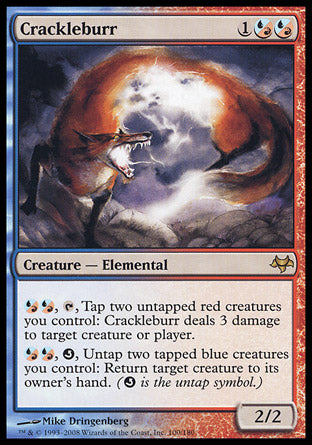 Crackleburr (Eventide) Light Play