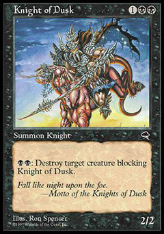 Knight of Dusk (Tempest) Light Play