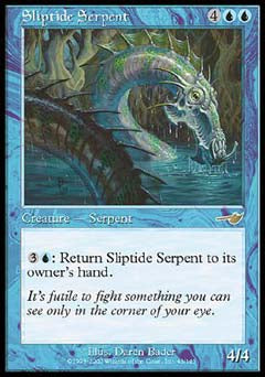 Sliptide Serpent (Nemesis) Light Play