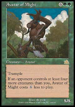Avatar of Might (Prophecy) Light Play