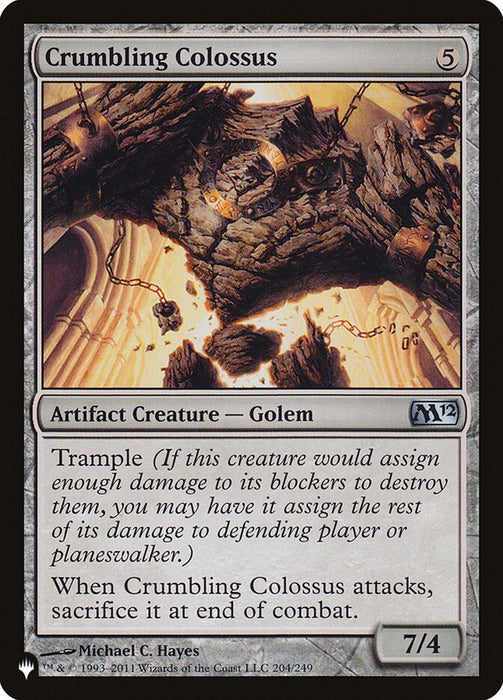 Crumbling Colossus (The List) Light Play