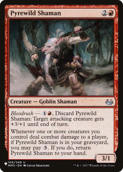 Pyrewild Shaman (The List) Near Mint