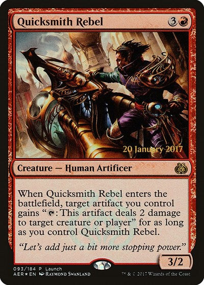 Quicksmith Rebel (Promos: Launch Party and Release Event) Light Play Foil