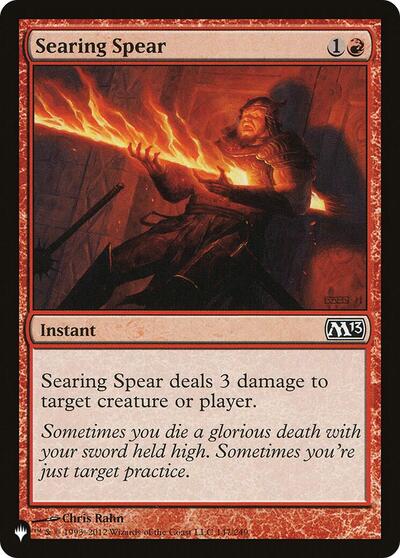Searing Spear (The List) Near Mint
