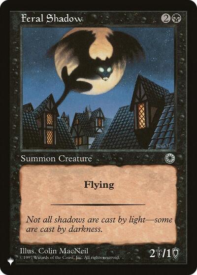 Feral Shadow (The List) Near Mint