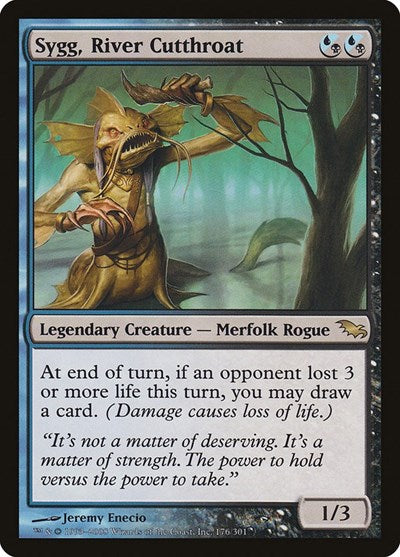 Sygg, River Cutthroat (Shadowmoor) Light Play