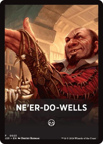Ne'er-Do-Wells Theme Card (Foundations Jumpstart) Near Mint