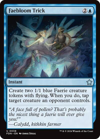 Faebloom Trick (Foundations) Light Play Foil
