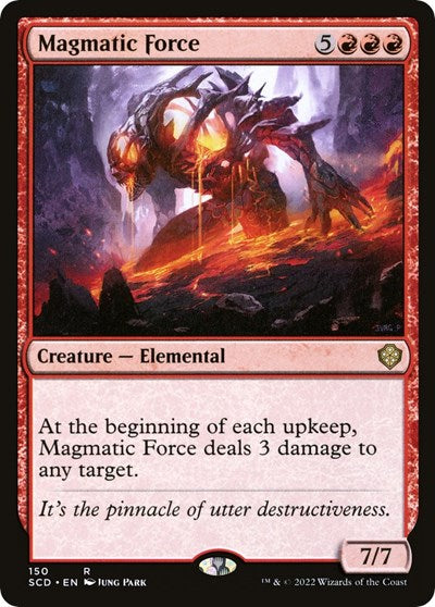 Magmatic Force (Commander 2022 Starter Decks) Light Play