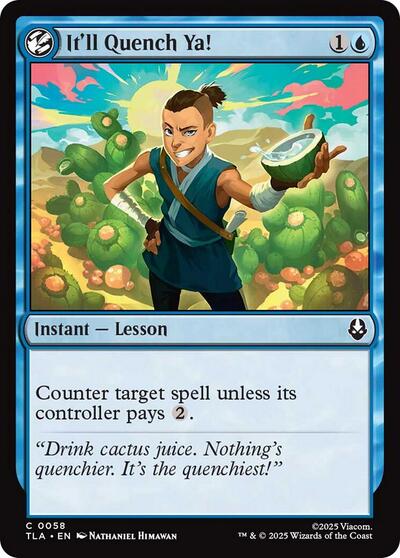 It'll Quench Ya! (Avatar: The Last Airbender) Near Mint Foil