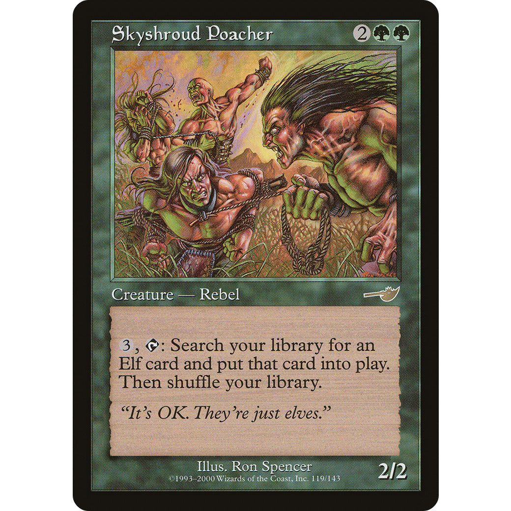 Skyshroud Poacher (Nemesis) Light Play
