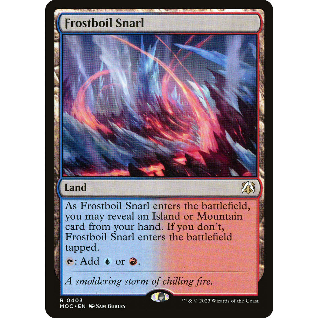 Frostboil Snarl (Commander: March of the Machine) Near Mint