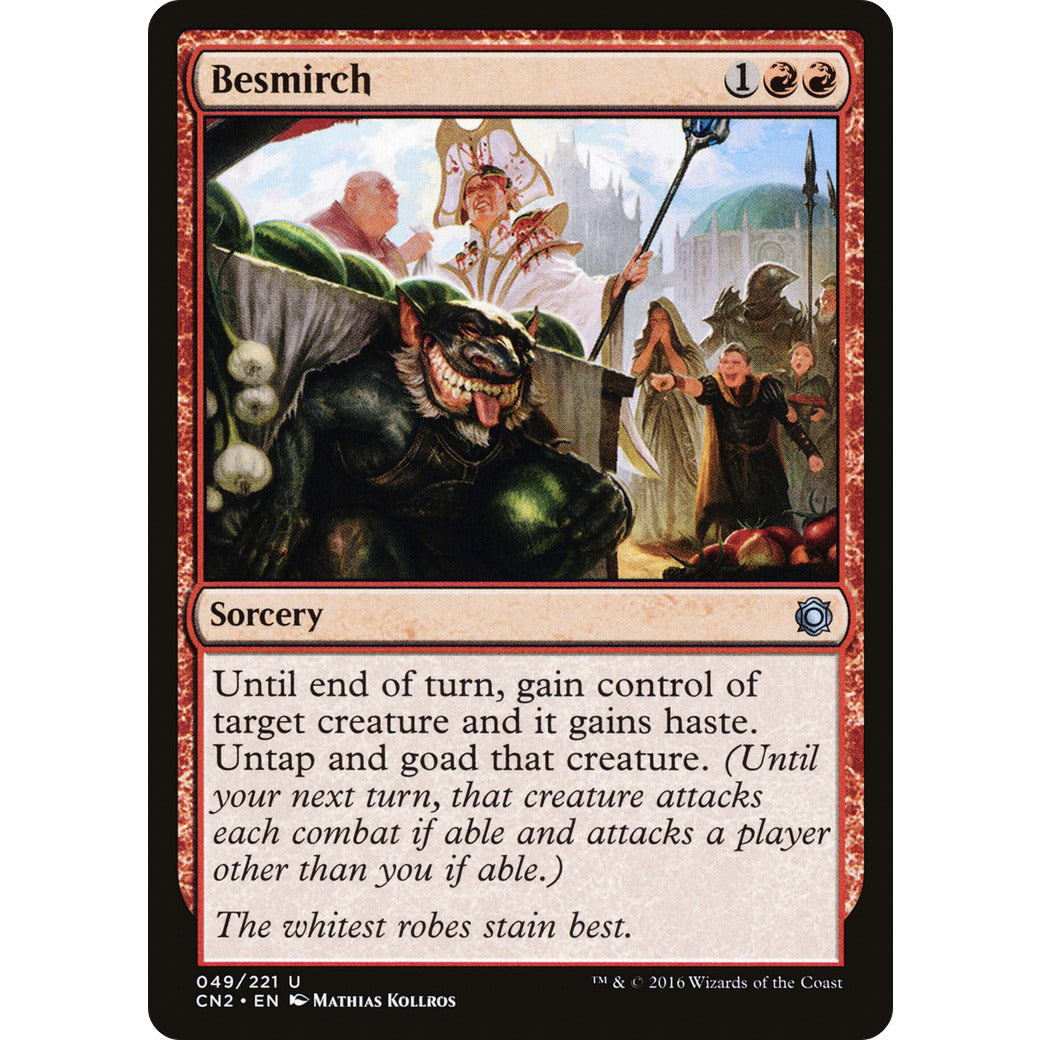 Besmirch (Conspiracy: Take the Crown) Light Play