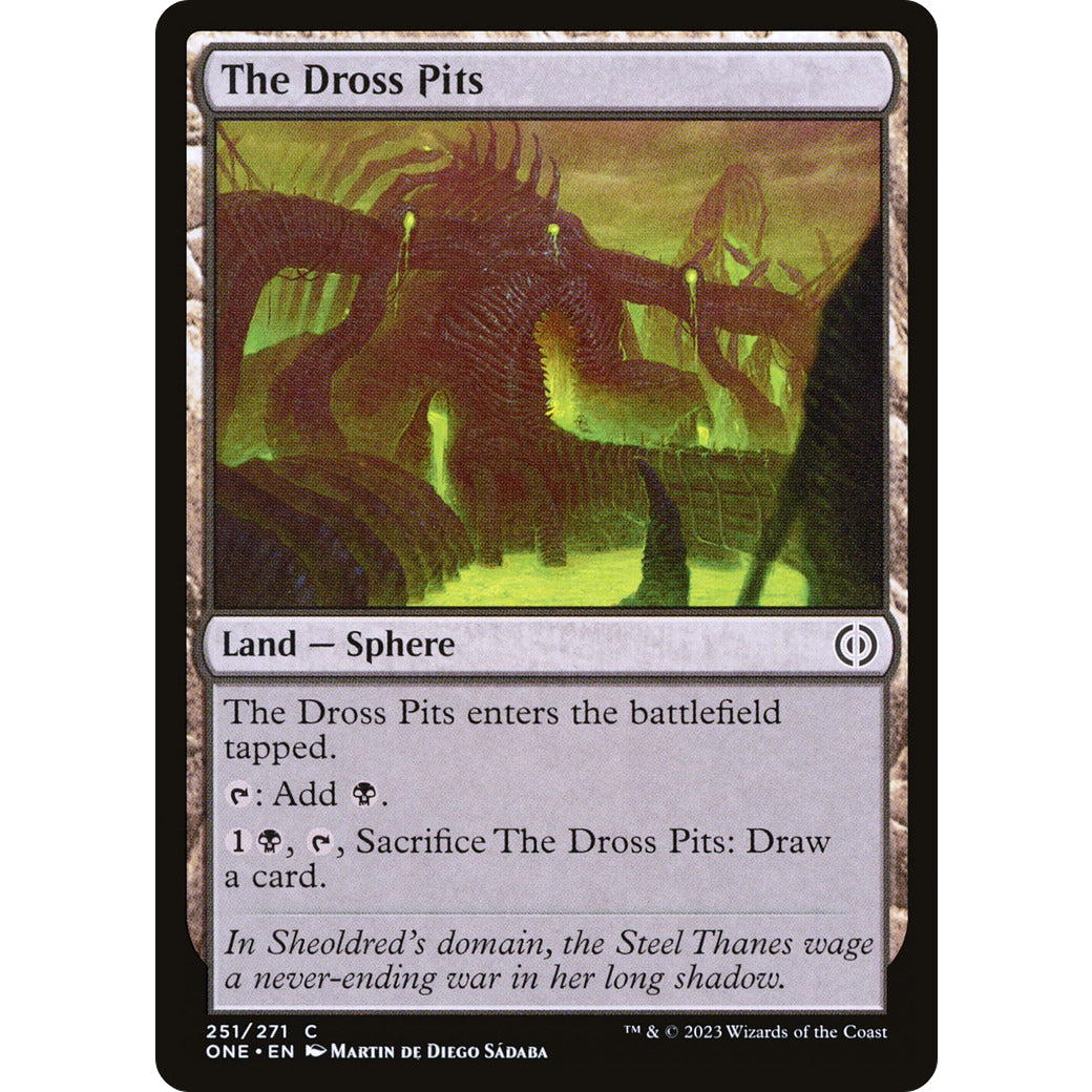 The Dross Pits (Phyrexia: All Will Be One) Near Mint Foil