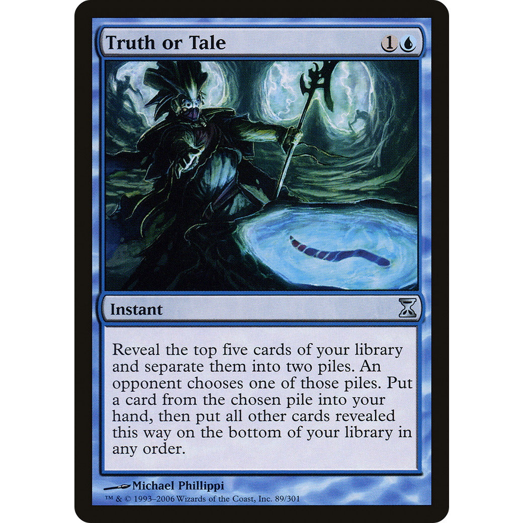 Truth or Tale (Time Spiral) Light Play