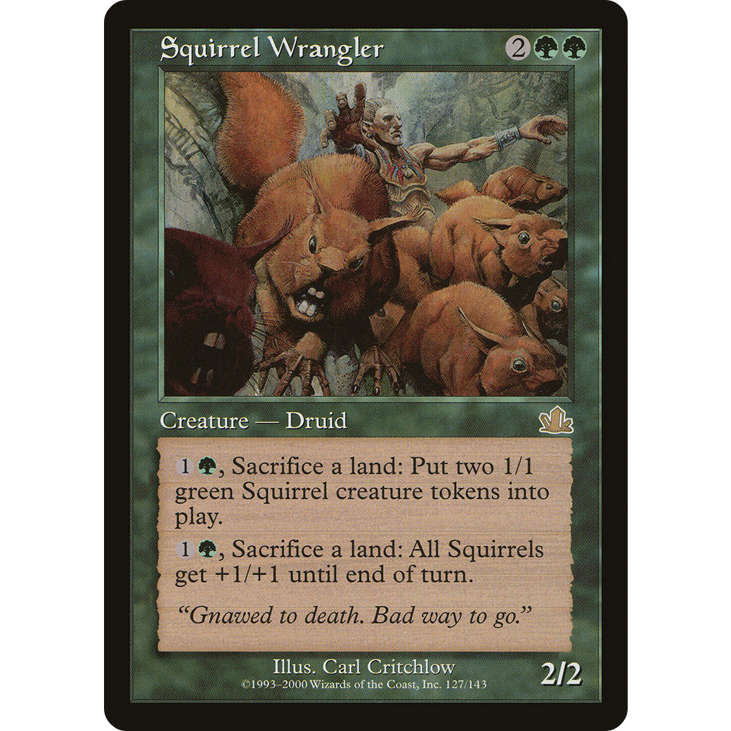 Squirrel Wrangler (Prophecy) Light Play